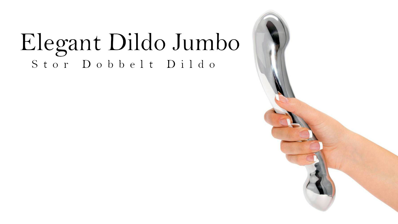 Stor stål dildo